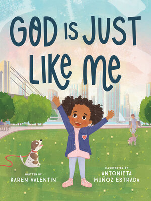 cover image of God Is Just Like Me